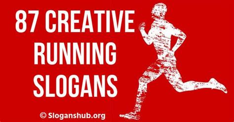 marathon slogans|741+ Catchy Running Slogans And Taglines (Generator).
